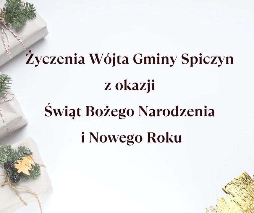 Miniaturka artykułu Życzenia Wójta Gminy Spiczyn