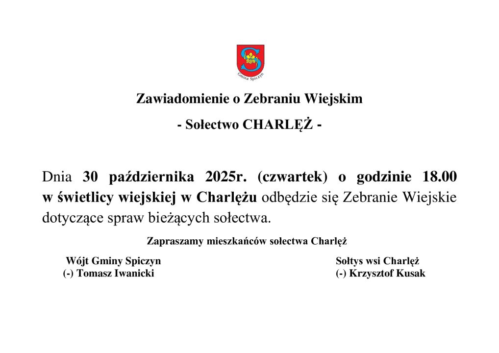 Miniaturka artykułu Zawiadomienie o Zebraniu Wiejskim Sołectwa Charlęż – 30.10.2025 r.