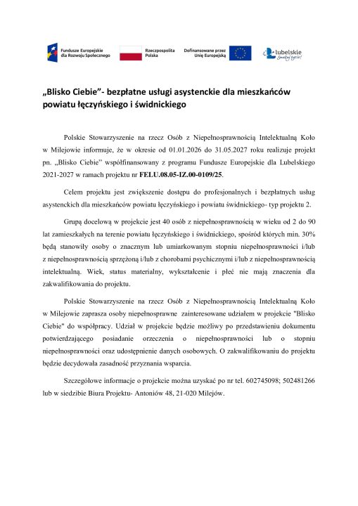 Miniaturka artykułu Polskie Stowarzyszenie na rzecz Osób z Niepełnosprawnością Intelektualną Koło w Milejowie zaprasza osoby niepełnosprawne zainteresowane udziałem w projekcie „Blisko Ciebie” do współpracy.