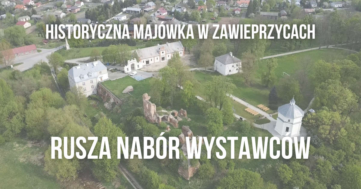 Miniaturka artykułu HISTORYCZNA MAJÓWKA W ZAWIEPRZYCACH 2026 REGULAMIN STANOWISK WYSTAWIENNICZYCH