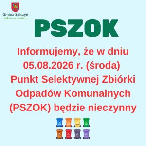 Miniaturka artykułu Dniu 05.08.2026 r. (środa) Punkt Selektywnej Zbiórki Odpadów Komunalnych (PSZOK) będzie nieczynny.